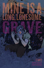 MINE IS A LONG LONESOME GRAVE #2 (OF 4) CVR B KELSEY RAMSAY (MR) thumbnail
