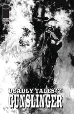 DEADLY TALES OF THE GUNSLINGER SPAWN #17 CVR B PATRIC REYNOLDS B&W VAR thumbnail