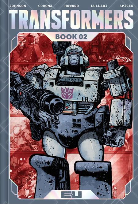 TRANSFORMERS DLX ED HC BOOK 02 JORGE CORONA & MIKE SPICER CVR