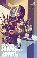 WERE TAKING EVERYONE DOWN WITH US #2 (OF 6) CVR C ELIA BONETTI VAR (MR) thumbnail