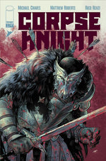 CORPSE KNIGHT #1 (OF 6) CVR A MATTHEW ROBERTS & RICO RENZI (MR) thumbnail