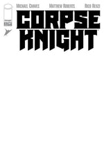 CORPSE KNIGHT #1 (OF 6) CVR H BLANK SKETCH VAR (MR) thumbnail