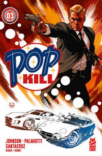POP KILL #3 (OF 4) CVR A DAVE JOHNSON (MR) thumbnail
