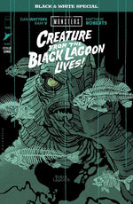 UNIVERSAL MONSTERS CREATURE FROM THE BLACK LAGOON LIVES BLACK & WHITE SPECIAL #1 (OF 2) CVR B MARK CHIARELLO VAR thumbnail