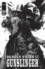 DEADLY TALES OF THE GUNSLINGER SPAWN #19 CVR B PATRIC REYNOLDS B&W VAR thumbnail