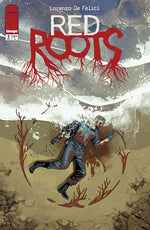 RED ROOTS #2 CVR A LORENZO DE FELICI thumbnail