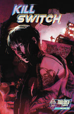 KILLSWITCH #1 (OF 4) CVR B GABRIEL IBARRA VAR thumbnail