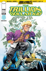TRILLION DOLLAR KID #1 (OF 2) 2ND PTG thumbnail