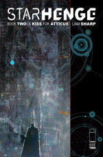 STARHENGE BOOK TWO A KISS FOR ATTICUS #2 (OF 4) CVR A LIAM SHARP (MR) thumbnail