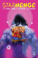 STARHENGE BOOK TWO A KISS FOR ATTICUS #2 (OF 4) CVR B LIAM SHARP & HENRY JOHN VAR (MR) thumbnail