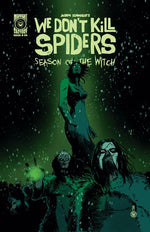 WE DONT KILL SPIDERS SEASON OF THE WITCH #4 (OF 4) CVR A JOSEPH SCHMALKE thumbnail