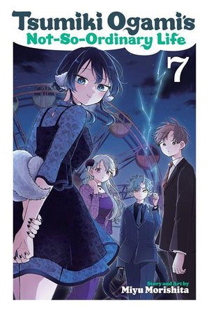 TSUMIKI OGAMIS NOT SO ORDINARY LIFE TP VOL 07