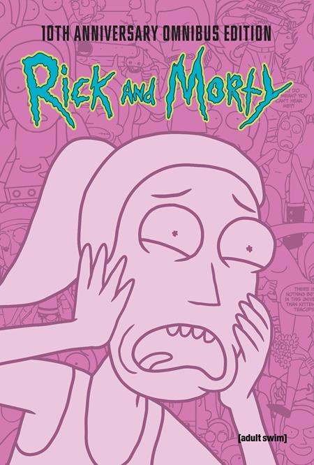 RICK AND MORTY 10TH ANNIVERSARY OMNIBUS HC VOL 03