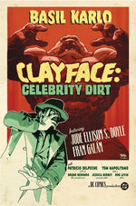 CLAYFACE CELEBRITY DIRT #3 (OF 6) CVR C BRUNO REDONDO CARD STOCK VAR thumbnail