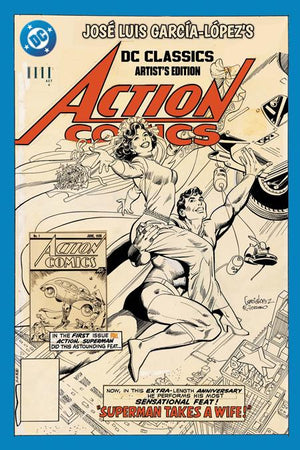JOSE LUIS GARCIA-LOPEZS DC CLASSICS ARTISTS EDITION HC