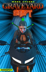 MARK SPEARS GRAVEYARD SHIFT #1 CVR C MARK SPEARS SHIFT JUST GOT WEIRD VAR thumbnail