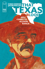 THAT TEXAS BLOOD HELL COMES TO ALLISON RANCH #1 (OF 6) CVR A JACOB PHILLIPS (MR) thumbnail