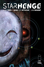 STARHENGE BOOK TWO A KISS FOR ATTICUS #3 (OF 4) CVR A LIAM SHARP (MR) thumbnail