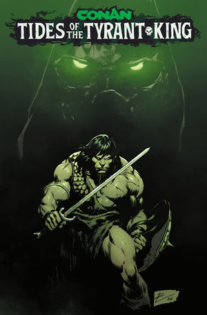 CONAN THE BARBARIAN TIDES OF THE TYRANT KING #1 (OF 4) CVR A ROBERTO DE LA TORRE (MR)