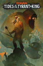 CONAN THE BARBARIAN TIDES OF THE TYRANT KING #1 (OF 4) CVR E STUART SAYGER VAR (MR) thumbnail