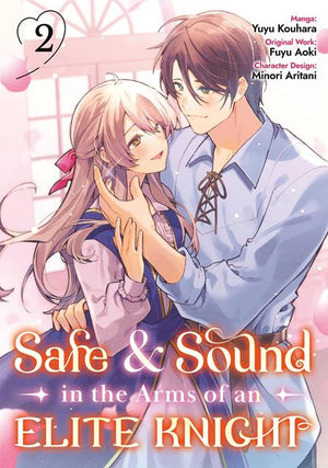 SAFE & SOUND IN THE ARMS OF AN ELITE KNIGHT TP VOL 02