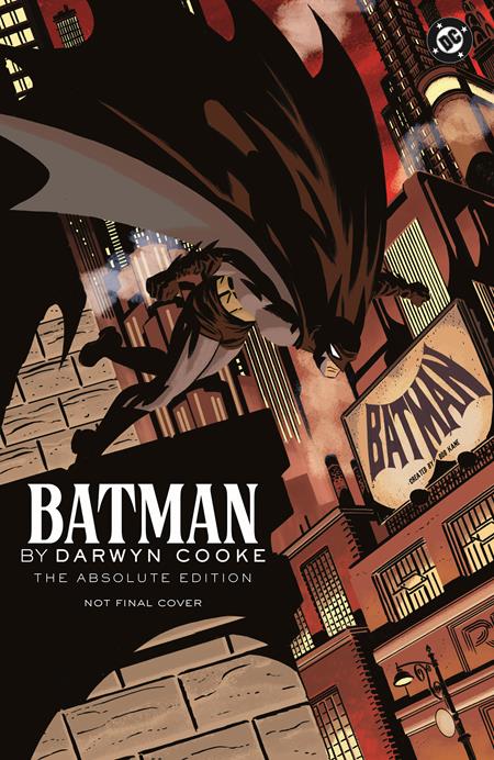 BATMAN BY DARWYN COOKE THE ABSOLUTE EDITION HC Previously FOCd on 9-22-25