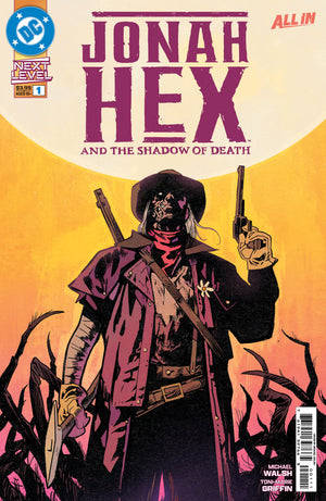 Jonah Hex and the Shadow of Death #1 Walsh