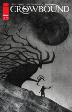 CROWBOUND #2 CVR B JEFFREY ALAN LOVE VAR (MR) thumbnail