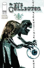 EYE COLLECTOR #5 CVR C GMB CHOMICHUK ORB VAR thumbnail