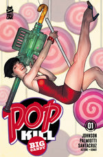 POP KILL BIG CANDY #1 (OF 4) CVR D BEN CALDWELL CARDSTOCK VAR (MR) thumbnail