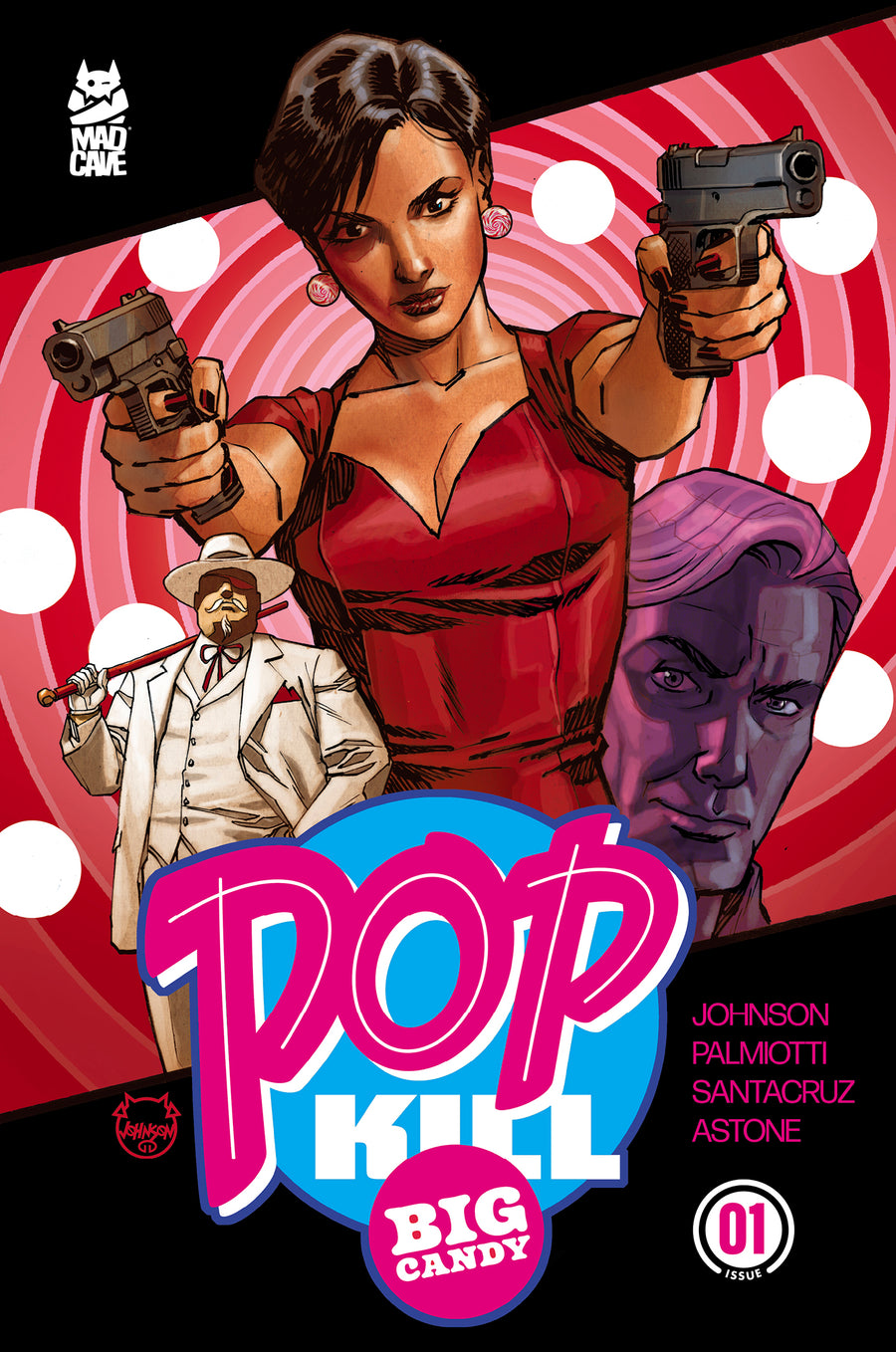 Pop Kill Big Candy #1 Johnson Foil Variant