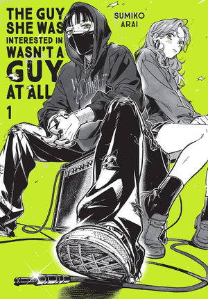GUY SHE WAS INTERESTED IN WASNT A GUY AT ALL TP VOL 01