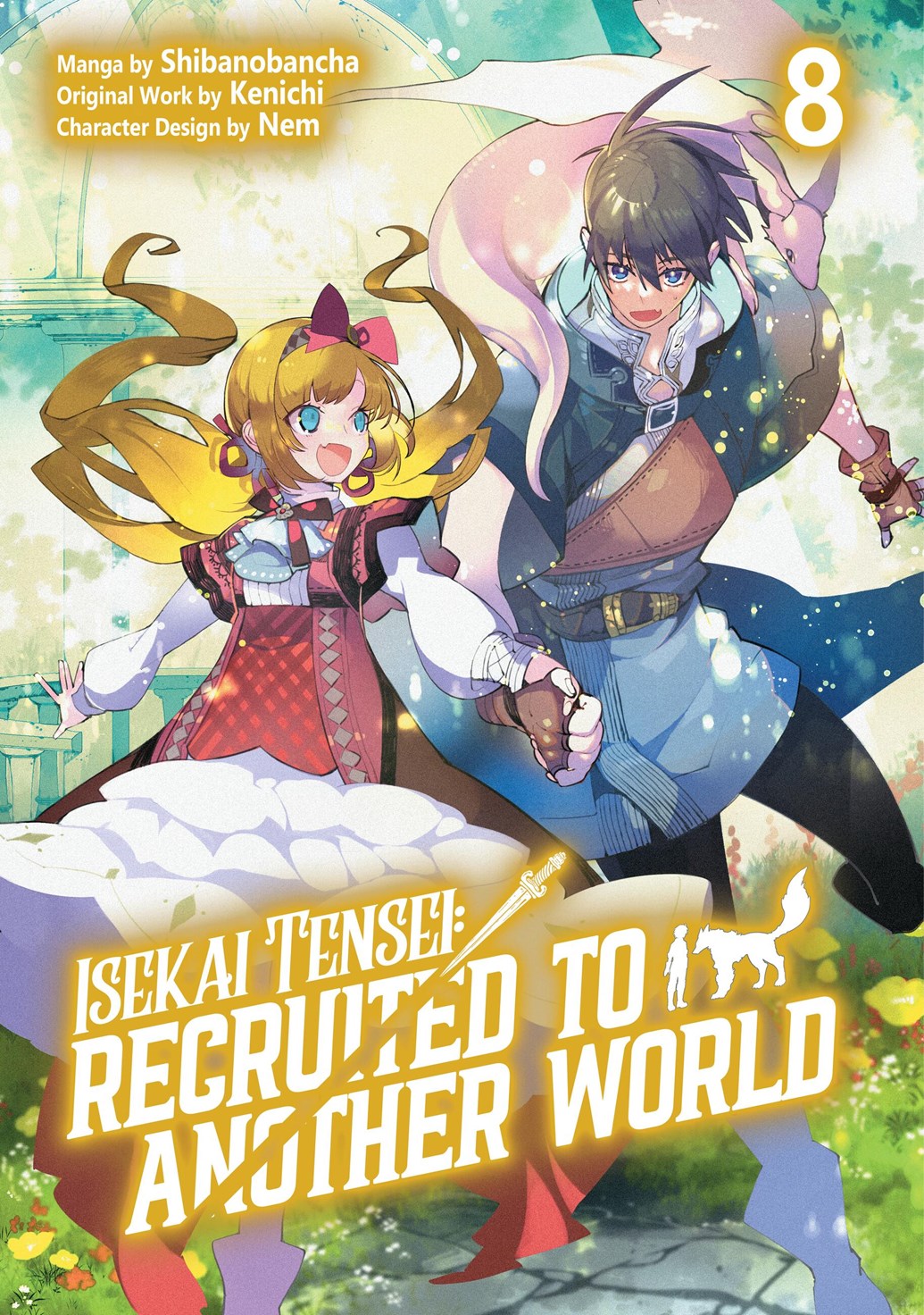ISEKAI TENSEI RECRUITED TO ANOTHER WORLD TPB VOL 08