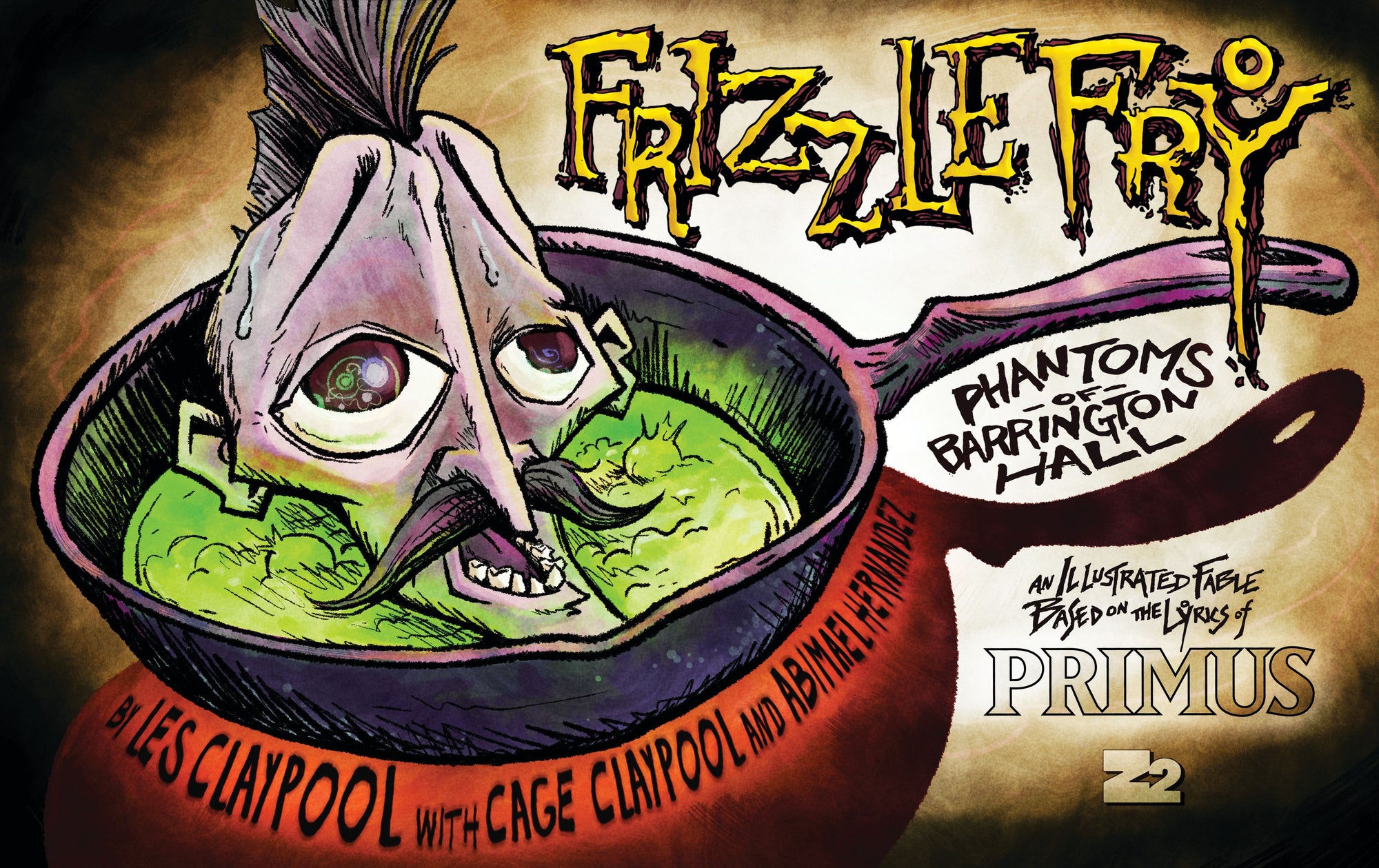PRIMUS FRIZZLE FRY HC THE PHANTOMS OF BARRINGTON HALL (MR)