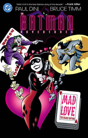 BATMAN ADVENTURES MAD LOVE DELUXE EDITION HC (2026 EDITION)