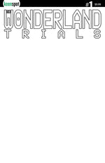 WONDERLAND TRIALS #1 CVR B BLANK SKETCH VAR thumbnail