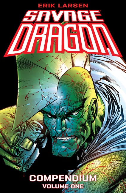 SAVAGE DRAGON COMPENDIUM TPB VOL 01 ERIK LARSEN CVR (MR)