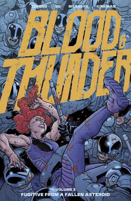BLOOD & THUNDER TPB VOL 03 EJ SU & MSASSYK CVR (MR)