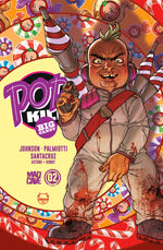 POP KILL BIG CANDY #2 (OF 4) CVR A DAVE JOHNSON CARDSTOCK (MR) thumbnail
