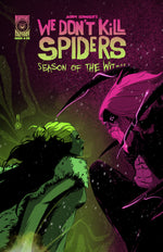 WE DONT KILL SPIDERS SEASON OF THE WITCH #5 (OF 5) CVR A JOSEPH SCHMALKE thumbnail