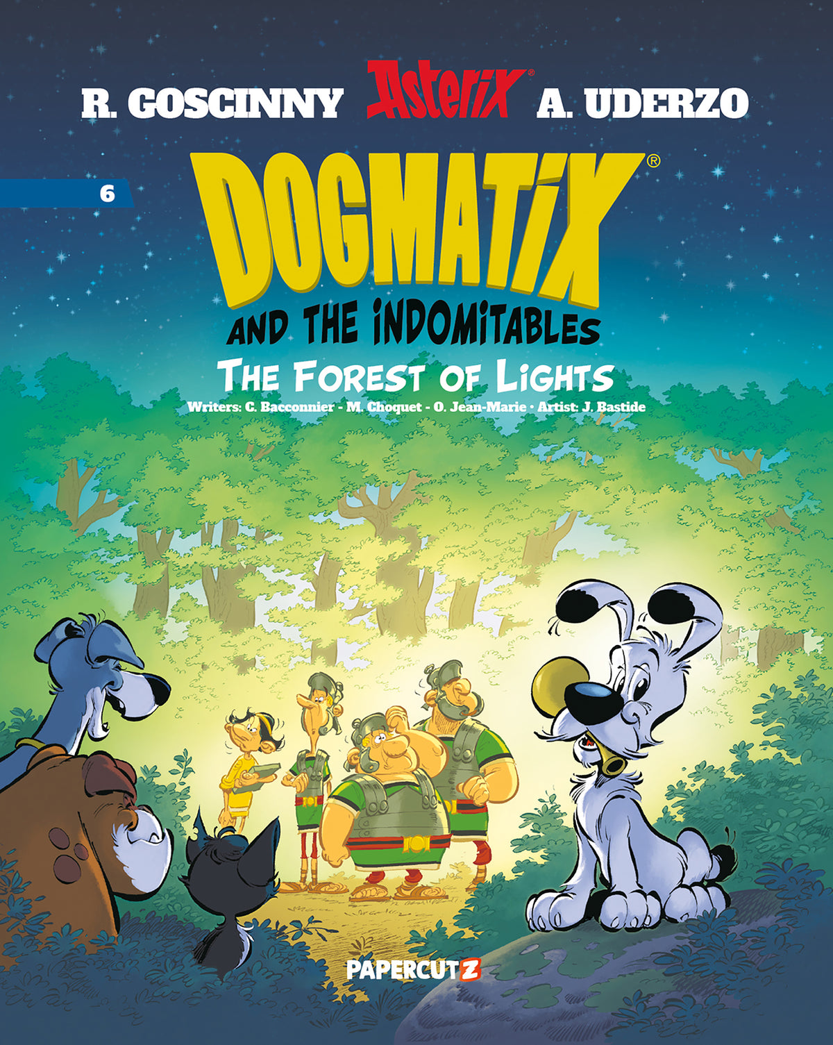 DOGMATIX AND THE INDOMITABLES HC VOL 06 THE FOREST OF LIGHTS
