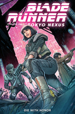 BLADE RUNNER TOKYO NEXUS DIE WITH HONOR #1 (OF 4) CVR A DYLAN TEAGUE thumbnail