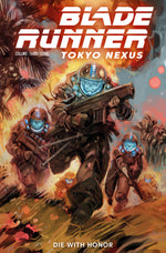 BLADE RUNNER TOKYO NEXUS DIE WITH HONOR #1 (OF 4) CVR D JESUS HERVAS VAR thumbnail