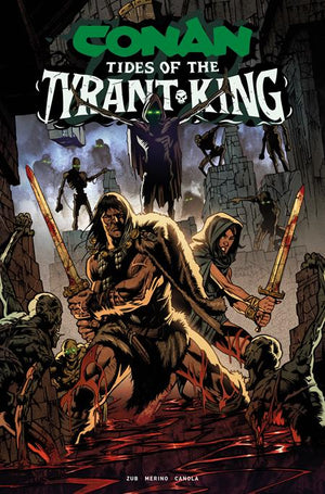 CONAN THE BARBARIAN TIDES OF THE TYRANT KING #3 (OF 4) CVR C DANNY EARLS VAR (MR)