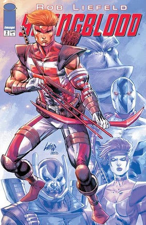 YOUNGBLOOD #2 CVR A ROB LIEFELD