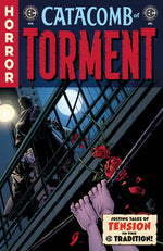 EC CATACOMB OF TORMENT #6 CVR B TOM FOWLER VAR thumbnail