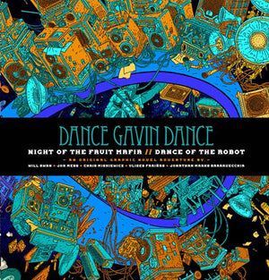 DANCE GAVIN DANCE NIGHT OF THE FRUIT MAFIA-DANCE OF THE ROBOT HC