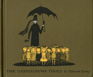 GASHLYCRUMB TINIES HC