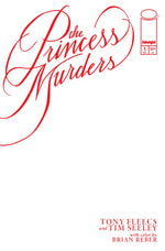 PRINCESS MURDERS #1 CVR E BLANK SKETCH VAR ALLOCATIONS MAY OCCUR thumbnail