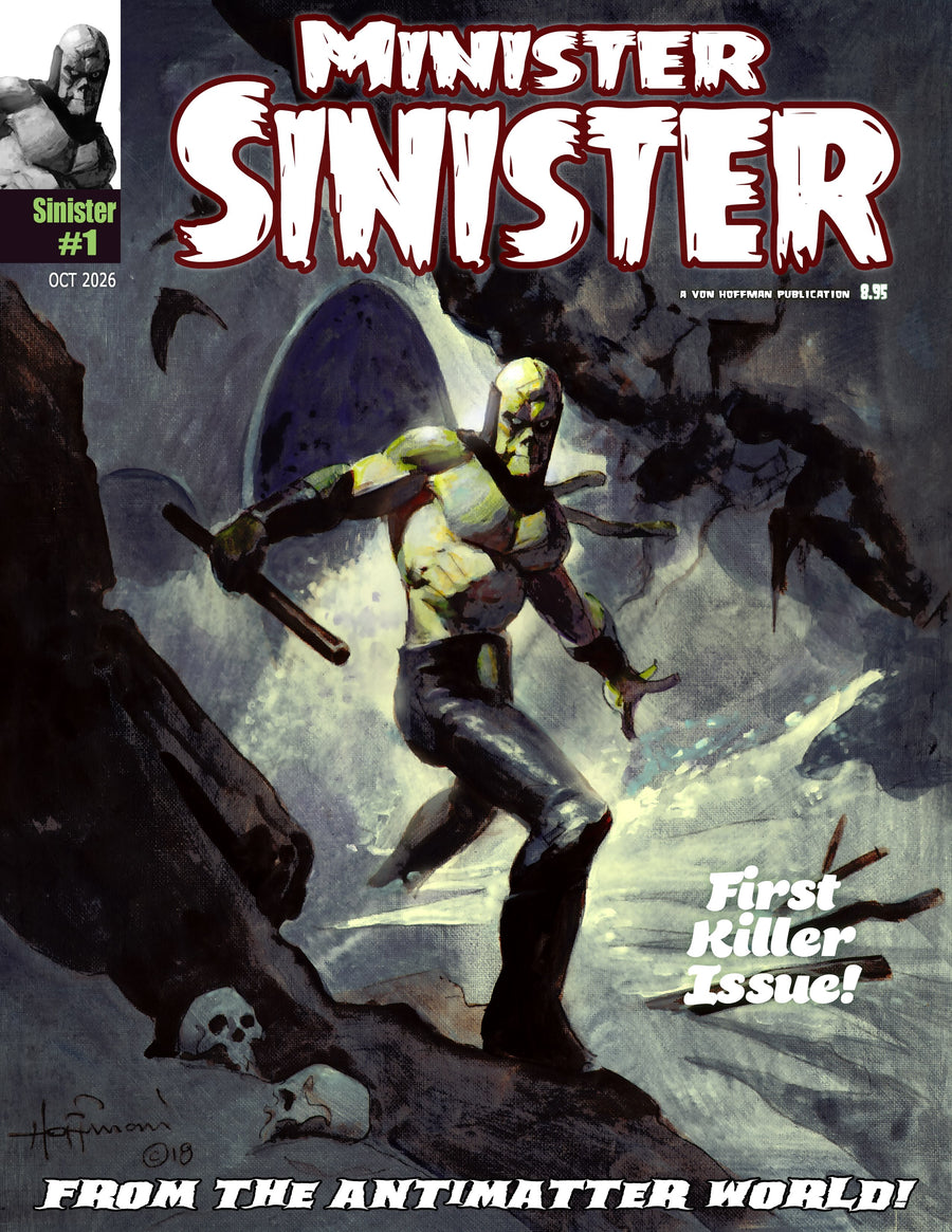 MINISTER SINISTER MAGAZINE #1 (MR)